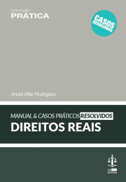 Manual & casos pr�ticos resolvidos de direitos reais