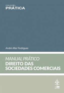 Manual pr�tico de direito das sociedades comerciais