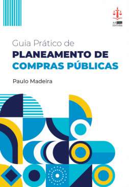 Guia pr�tico de planeamento de compras p�blicas