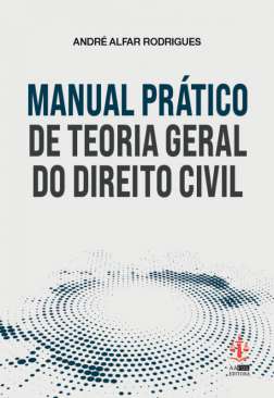 Manual pr�tico de teoria geral do direito civil