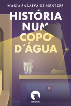 Hist�ria num copo d'�gua