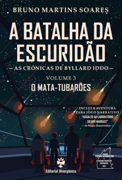 A Batalha da Escurid�o : as cr�nicas de Byllard Iddo, 3