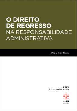 O direito de regresso na responsabilidade administrativa
