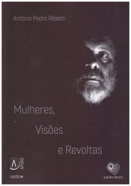 Mulheres, vis�es e revoltas