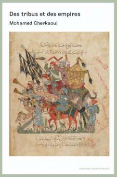 Des tribus et des empires