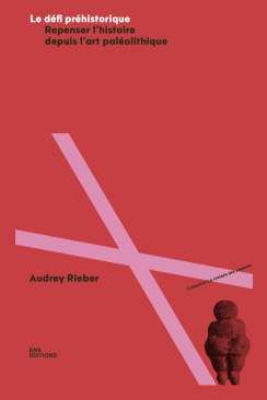 Le D�fi pr�historique