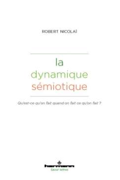 La dynamique s�miotique