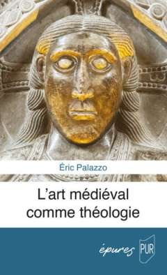 L'art m�di�val comme th�ologie