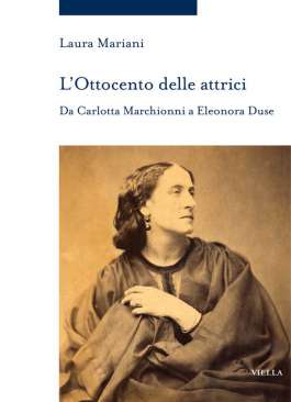 L'Ottocento delle attrici