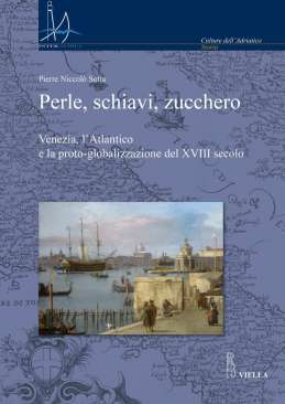 Perle, schiavi, zucchero