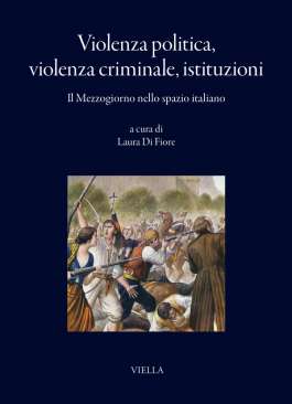 Violenza politica, violenza criminale, istituzioni