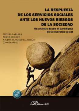 La respuesta de los servicios sociales ante los nuevos riesgos de la sociedad