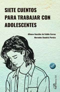 Siete cuentos para trabajar con adolescentes