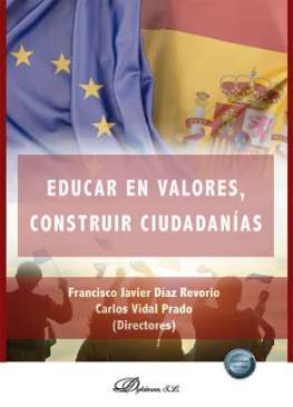 Educar en valores, construir ciudadan�as
