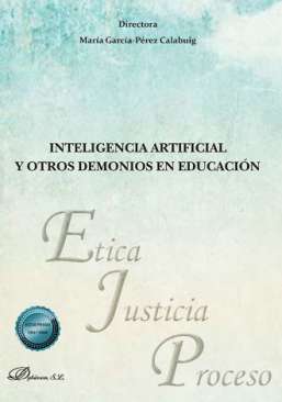 Inteligencia artificial y otros demonios en educaci�n