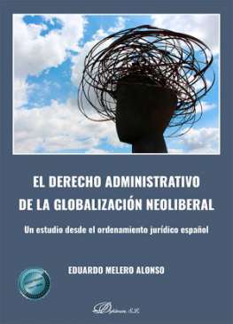 El derecho administrativo de la globalizaci�n neoliberal