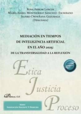 Mediaci�n en tiempos de inteligencia artificial en el a�o 2025