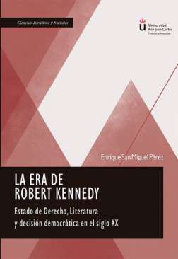 La era de Robert Kennedy