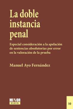 La doble instancia penal