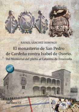 El monasterio de San Pedro de Carde�a contra Isabel de Osorio