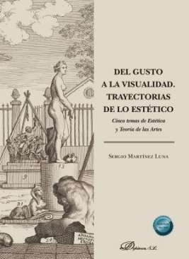 Del gusto a la visualidad