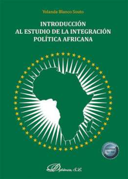 Introducci�n al estudio de la integraci�n pol�tica africana