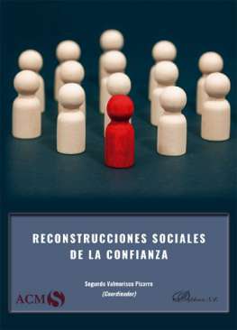 Reconstrucciones sociales de la confianza