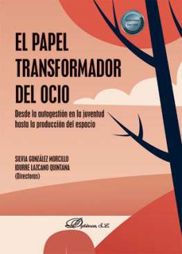 El papel transformador del ocio