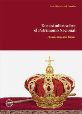 Dos estudios sobre el Patrimonio Nacional