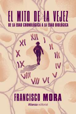 El mito de la vejez