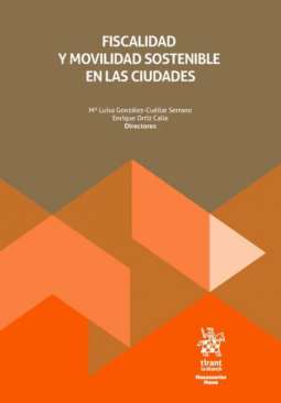 Fiscalidad y movilidad sostenible en las ciudades