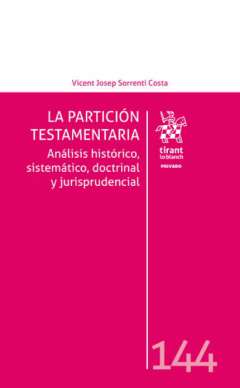 La partici�n testamentaria