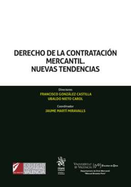 Derecho de la contrataci�n mercantil