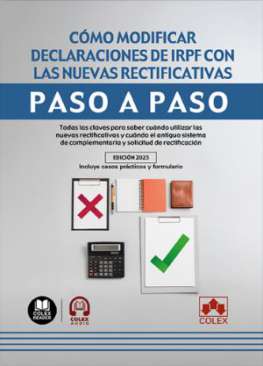 C�mo modificar declaraciones de IRPF con las nuevas rectificativas