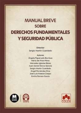 Manual breve sobre derechos fundamentales y seguridad p�blica