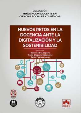Nuevos retos en la docencia ante la digitalizaci�n y la sostenibilidad