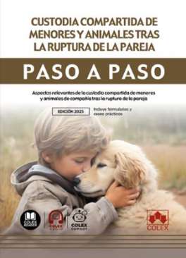 Custodia compartida de menores y animales tras la ruptura de la pareja