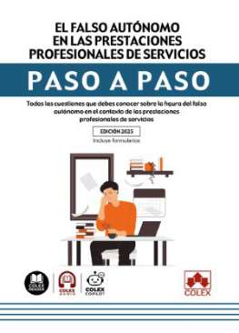 El falso aut�nomo en las prestaciones profesionales de servicios