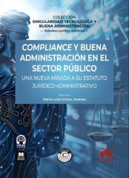Compliance y buena administraci�n en el sector p�blico