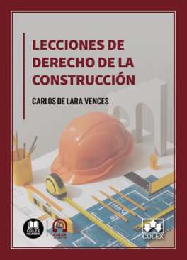Lecciones de derecho de la construcci�n