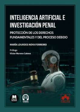Inteligencia artificial e investigaci�n penal