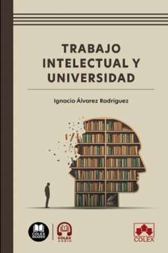 Trabajo intelectual y universidad
