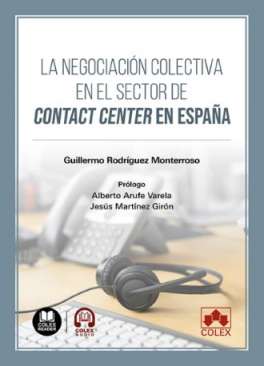 La negociaci�n colectiva en el sector de contact center en Espa�a