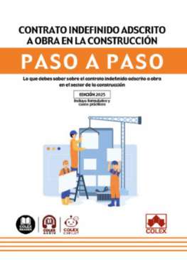 Contrato indefinido adscrito a obra para el sector de la construcci�n