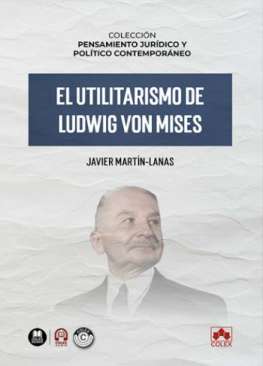 El utilitarismo de Ludwig von Mises