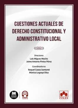 Cuestiones actuales de Derecho constitucional y administrativo local