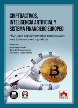 Criptoactivos, inteligencia artificial y sistema financiero europeo