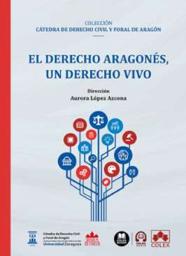 El derecho aragon�s, un derecho vivo