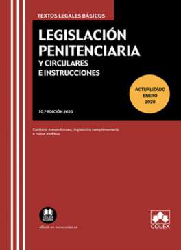 Legislaci�n penitenciaria y circulares e instrucciones