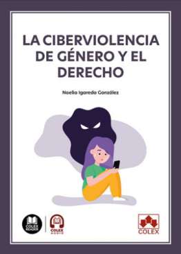 La ciberviolencia de g�nero y el derecho